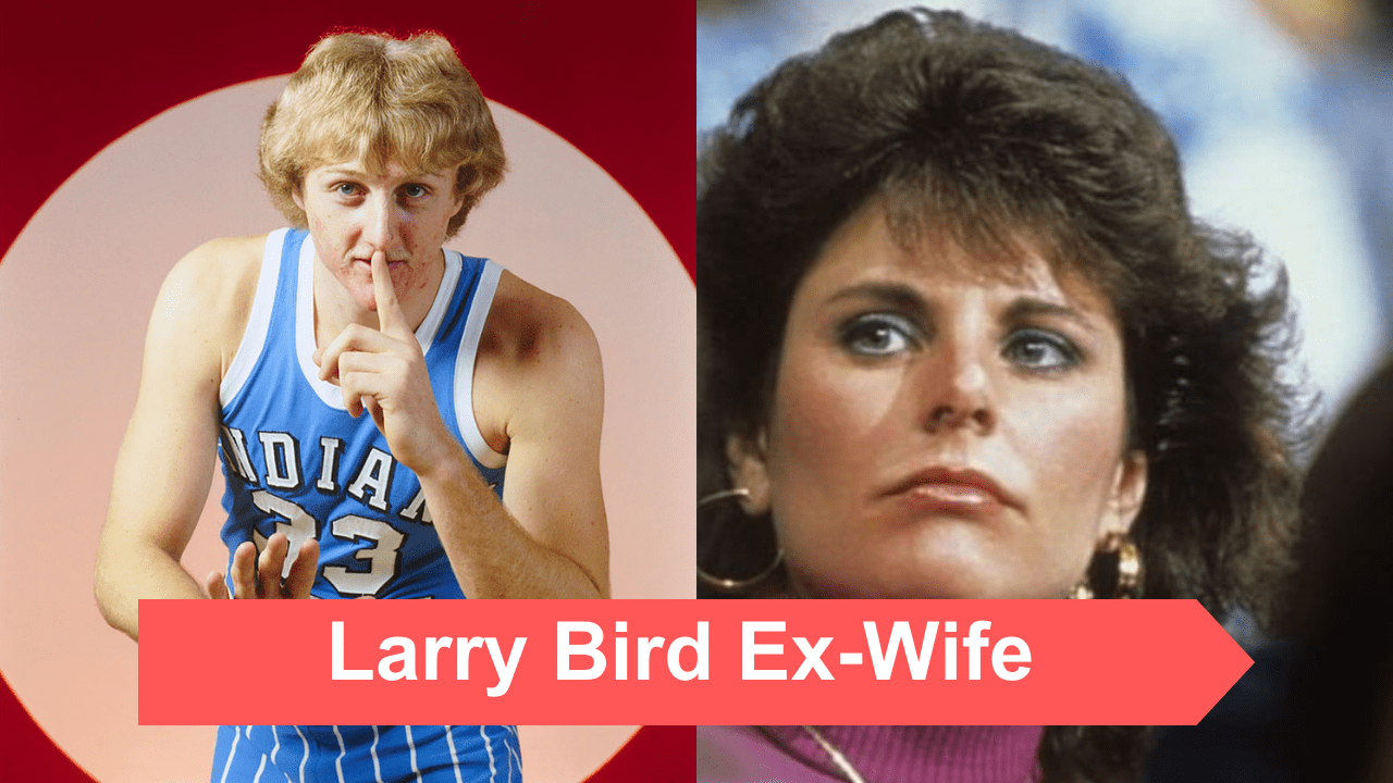 Larry Bird Ex-Wife